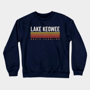 Lake Keowee South Carolina Retro Vintage Stripes Crewneck Sweatshirt